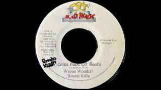 Wayne Wonder / Bounti Killa - Criss Pack Of Boots