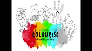 Colourise! AJC 2014 Orientation Theme Song