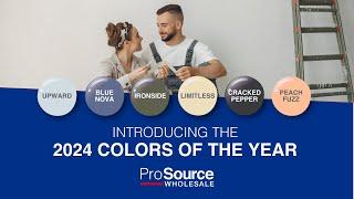 #ColorOfTheYear2024: Presenting the 2024 Colors of the Year - ProSource Wholesale®