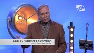 GOD TV Summer Celebration with Andrew Wommack