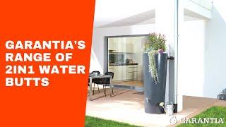 Garantia UK's Range of 2in1 Water Butts