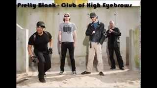 Pretty blank - Club Of High Eyebrows