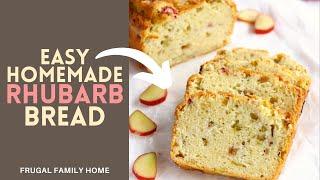 The Best Rhubarb Bread Recipe, An Easy Quick Bread that's the Perfect Balance of Sweet and Tart