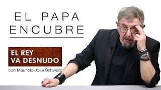 El papa encubre