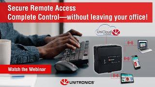 Unitronics Webinar: Secure Remote Access