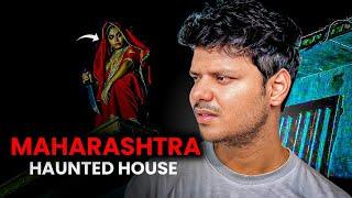 Maharashtra's Haunted House || Real Horror Experience