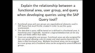 relationship between afunctional area, user group, and query when developing queries using SAP tool?