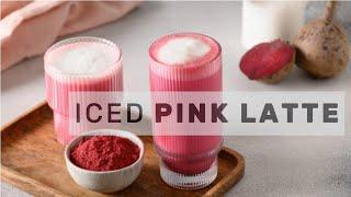 ICED PINK LATTE RECIPE I  The Perfect Healthy  Hibiscus and Beet Drink ! Refreshing Homemade Latte