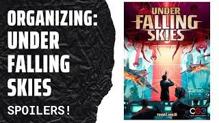 Organizing Under Falling Skies (SPOILERS) SideGame LLC