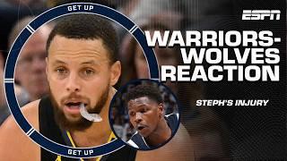 Warriors REACTION  'Up to the WOLVES TO CAPITALIZE off Steph Curry's injury ' - McNutt | Get Up