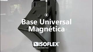 Base Universal Magnética - Isoflex