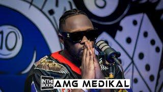 In the Booth || AMG Medikal ️️