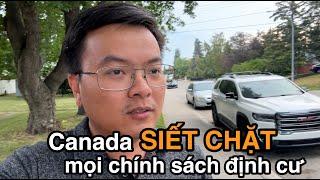 Canada siết chặt mọi chính sách định cư | Vlog 317 | Cuộc sống Canada