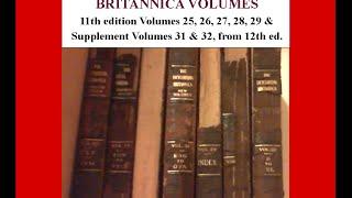 Encyclopaedia Britannica 11th edition volumes 25, 26, 27, 28, 29, and 31 and 32 volumes