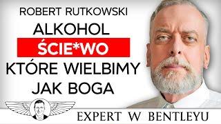 Jak alkohol niszczy Twój mózg? Jak się uwolnić? Robert Rutkowski [Expert w Bentleyu]