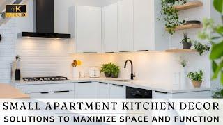 Small Apartment Kitchen Decor: Modern, Stylish Solutions to Maximize Space and Function