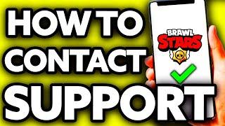 How To Contact Brawl Stars Support 2024