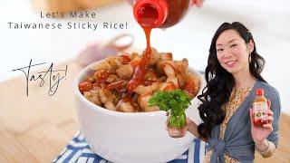 Let's Make Taiwanese Sticky Rice!  Yóu Fàn 油飯