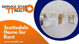 Scottsdale Homes for Rent 3BR/2BA by Scottsdale Property Management | Service Star Realty