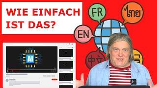 Video-Übersetzung mit KI - YouTube Videos in mehreren Sprachen