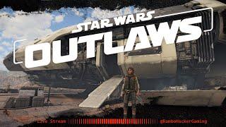 LIVE Star Wars Outlaws