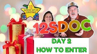 12 Supreme Days of Christmas 24 Day 2 How To Enter