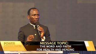 THE WORD AND FAITH FOR HEALTH AND HEALING - DR. PAUL ENENCHE