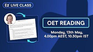 OET Reading Live Class! - May 2024 with E2!