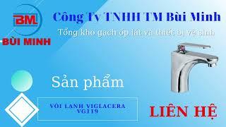 Vòi chậu Viglacera VG119 - Thiết bị vệ sinh Bùi Minh