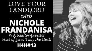 Faith, Real Estate, and Loving Your Landlord with Nichole Frandanisa