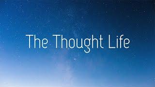 The Thought Life (David Wilkerson)