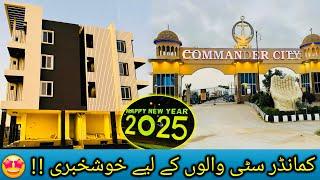 Commander City Residents Good News || commander City New Flats New year Gifts 2025