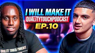 I Cried On My First Day- QualityTouchPodcast Ep.10