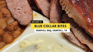 Hemphill BBQ in Hemphill, TX | East Texas BBQ Joint | Blue-Collar Bites