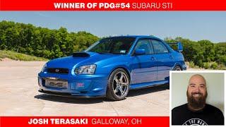 PrimeDriven Giveaway #54 500HP STI Winner!