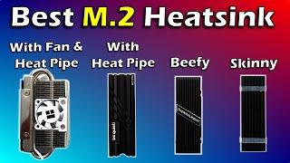 What is the best M.2 Heatsink?