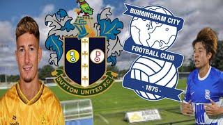 Blues to put Sutton Utd to the SWORD? | Sutton Utd Vs Birmingham City | match preview