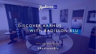 Discover Aarhus with the Radisson Blu Scandinavia Hotel, Aarhus