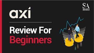 Axi Review For Beginners