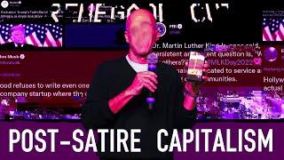 Post-Satire Capitalism | Renegade Cut