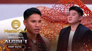 MELAMPAUI LORD?! Andre Yakin Bisa Lebih Dari Lord Adi | Audisi 1 (12/12) | MASTERCHEF INDONESIA