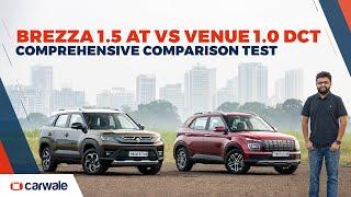 Maruti Brezza automatic vs Hyundai Venue DCT detailed compared review | CarWale