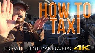 How to fly: Taxi an Airplane