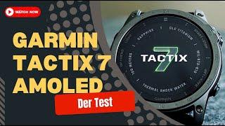 GARMIN tactix 7 Amoled Edition: die taktische Epix Pro