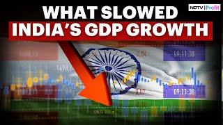 4 Reasons Why India's GDP Growth Has Slowed Down | India GDP Data