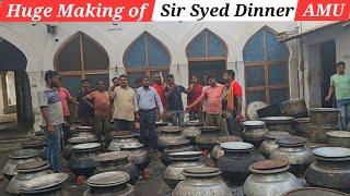 Making Of Huge Dinner in AMU | Sir Syed Day 2024 | Biggest Hall Dinner in Aligarh Muslim University