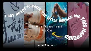 I got ready to watch The Little Mermaid and THIS HAPPENED: Vlog & Storytime| Shay Beadle