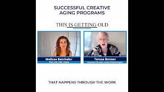 SUCCESSFUL CREATIVE AGING PROGRAMS 