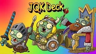 JQK Deck: Knight - Queen -  King Swarm! ▌PvZ Heroes