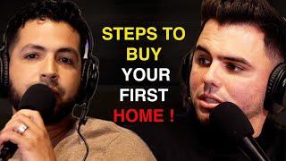 Steps to BUYING your FIRST HOME !! | Real and Hungry Podcast Episode 2